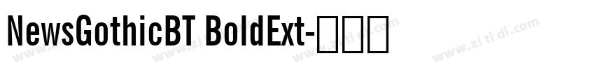 NewsGothicBT BoldExt字体转换